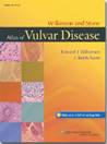 Wilkinson and Stone Atlas of Vulvar Disease, Third Edition